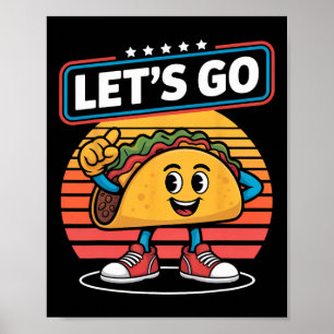 Affiche Drôle Dabbing Taco Allons-y Trump poulets Retro S