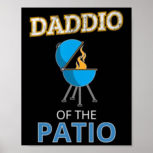 Affiche Drôle Daddio Du Patio Fête des pères Barbecue Gril (Devant)