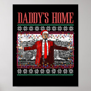 Affiche Drôle Daddy Accueil Trump laide Sweater de Noël Xm