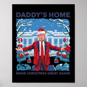 Affiche Drôle Daddy Accueil Trump laide Sweater de Noël Xm