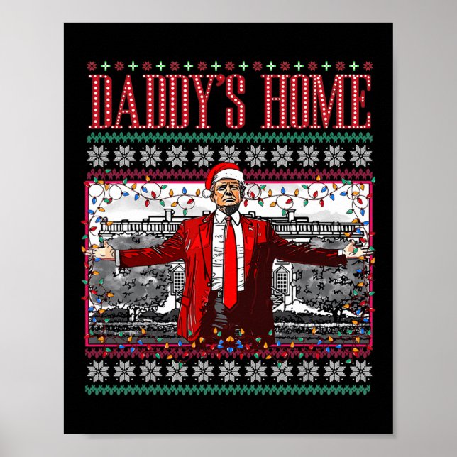 Affiche Drôle Daddy Accueil Trump laide Sweater de Noël Xm (Devant)
