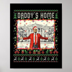 Affiche Drôle Daddy Accueil Trump laide Sweater de Noël Xm