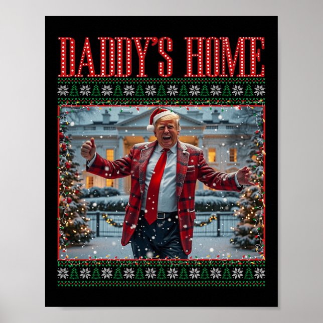Affiche Drôle Daddy's Home Trump laide pull de Noël Xm (Devant)