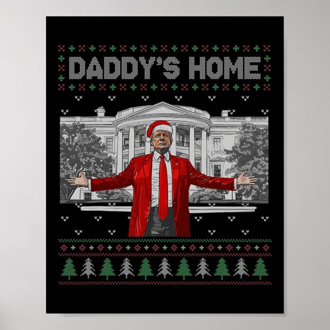 Affiche Drôle Daddy's Home Trump laide pull de Noël Xm (Devant)