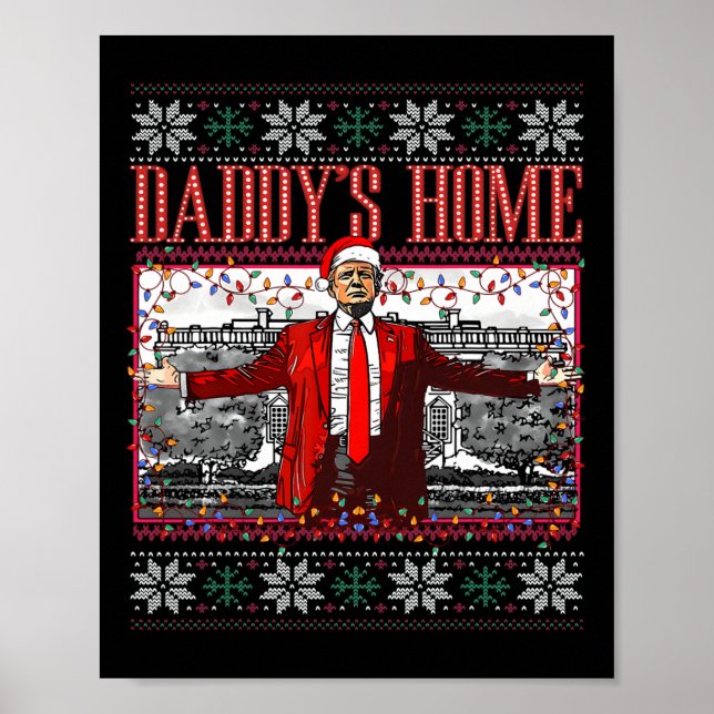 Affiche Drôle Daddy's Home Trump laide pull de Noël Xm (Devant)