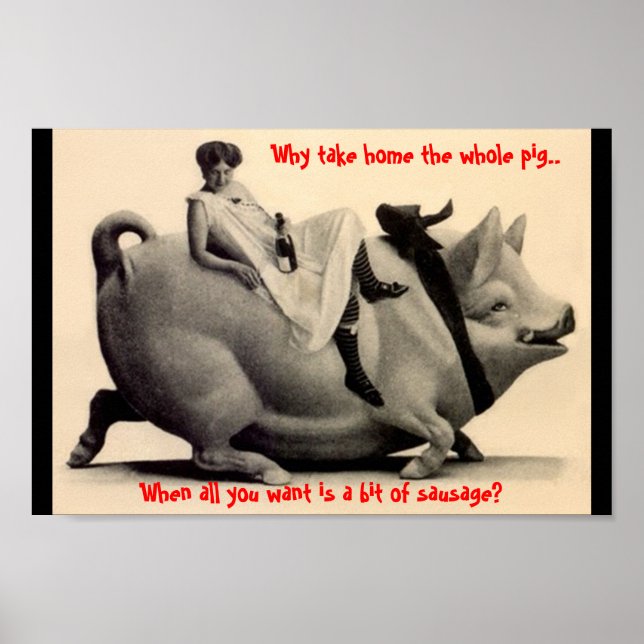 Affiche Drôle dame sur cochon & Citation Vintage pourquoi  (Devant)