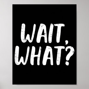 Affiche Drôle d'attente, quoi dire Slang Grammaire