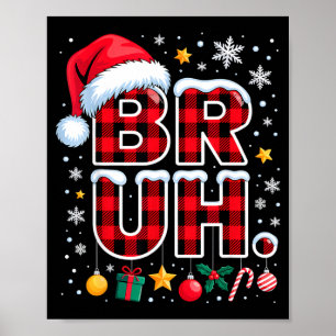 Affiche Drôle de Bruh Noël à carreaux