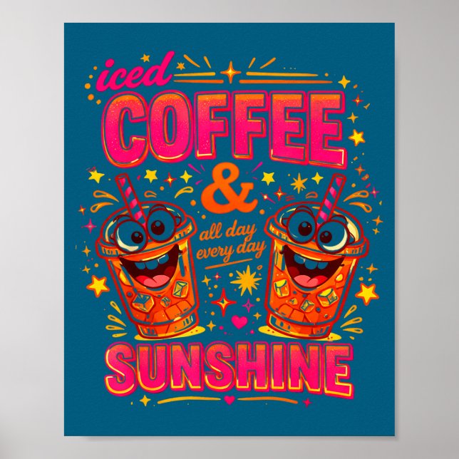 Affiche Drôle de café glacé soleil été ambiance caféine (Devant)