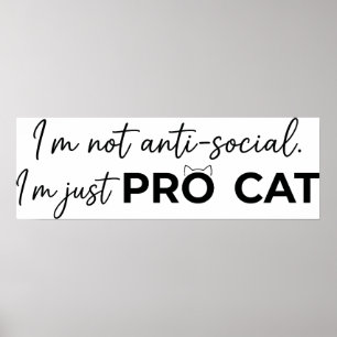Affiche Drôle de chat pro anti-social introverti