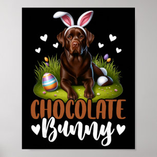 Affiche Drôle de Chocolat Labrador Lapin Pâques Festif