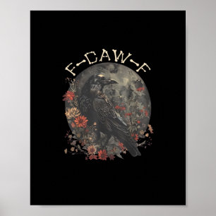 Affiche Drôle de corbeau F-Caw-F disant graphique créatif