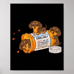 Affiche Drôle de Dachshund saucisse antidépresseur Zoo mam