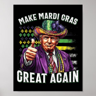 Affiche Drôle de défilé Trump humour faire Mardi Gras supe