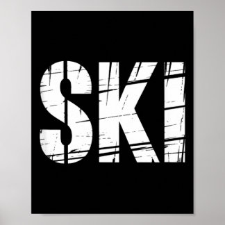 Affiche Drôle de dicton de ski blague extérieure en détres