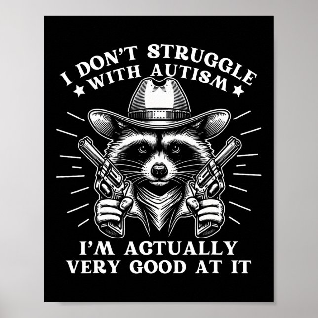 Affiche Drôle de dire Racoon mème Sensibilisation sur l'au (Devant)