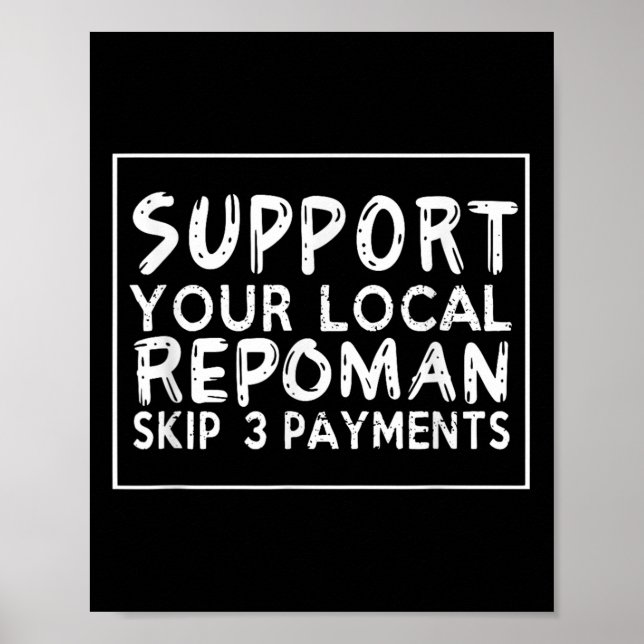 Affiche Drôle de dire soutien votre représentant local Ski (Devant)