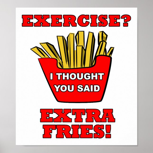 Affiche drôle de frites supplémentaires (Devant)