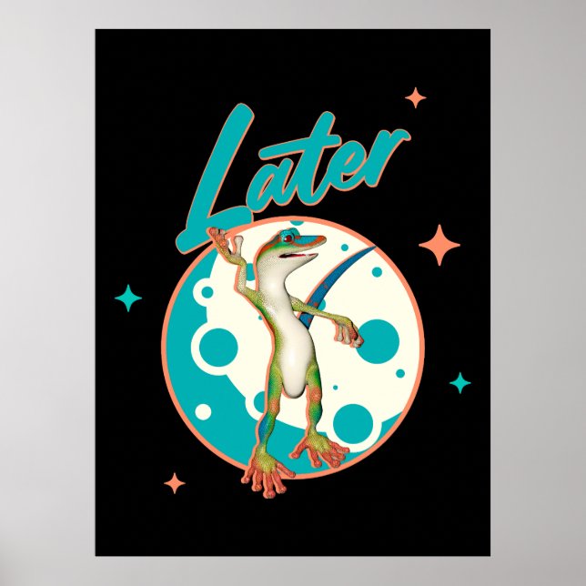 Affiche Drôle de Gecko Plus Tard Humour de Procrastination (Devant)