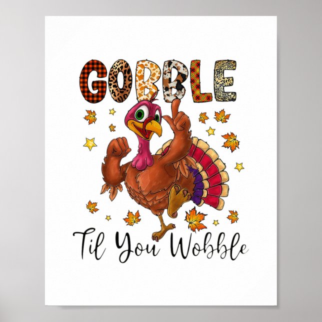 Affiche Drôle de Gobble jusqu'à ce que vous vacilliez Tee  (Devant)