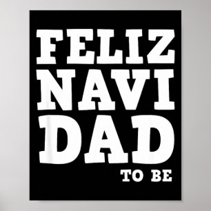 Affiche Drôle de grossesse Feliz Navi futur papa Noël