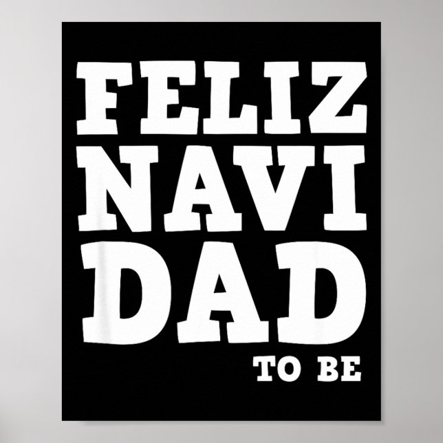 Affiche Drôle de grossesse Feliz Navi futur papa Noël  (Devant)