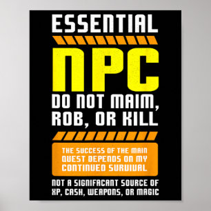 Affiche Drôle de joueur Npc essentiel et personnage non jo