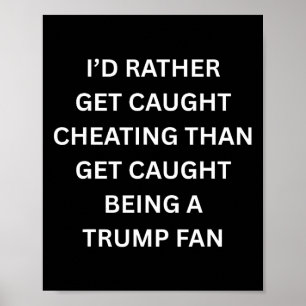 Affiche Drôle de Kiss Cam anti-Trump Je préfère me faire p