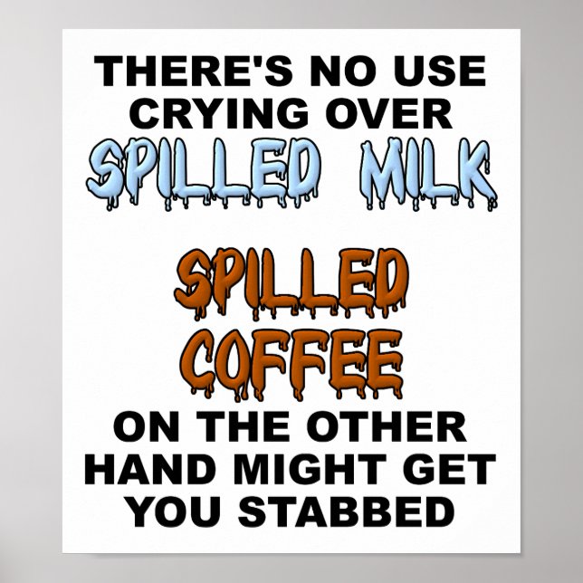 Affiche drôle de Lait Renversé (Devant)