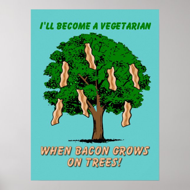 Affiche drôle de l'arbre à bacon Signe humour Post (Devant)