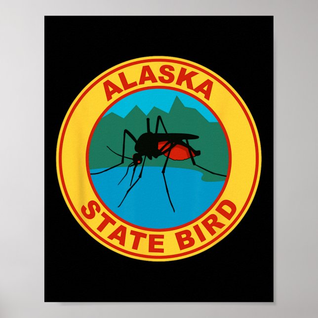 Affiche Drôle de moustique oiseau de l'État d'Alaska  (Devant)