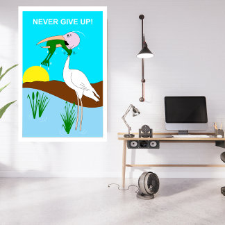 Affiche Drôle de ne jamais renoncer à la grenouille Choqua
