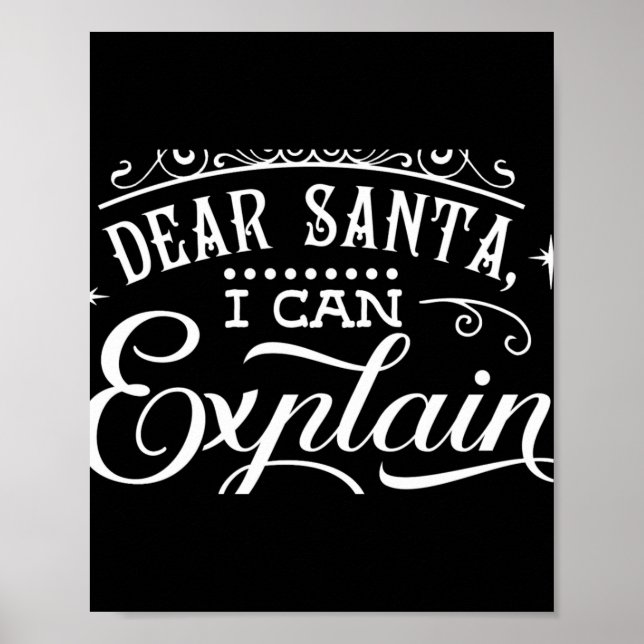 Affiche Drôle de Noël Cher Père Noël Je peux expliquer le  (Devant)