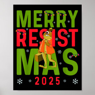 Affiche Drôle de Noël Joyeux Resistmas 2025 Grenouille de 