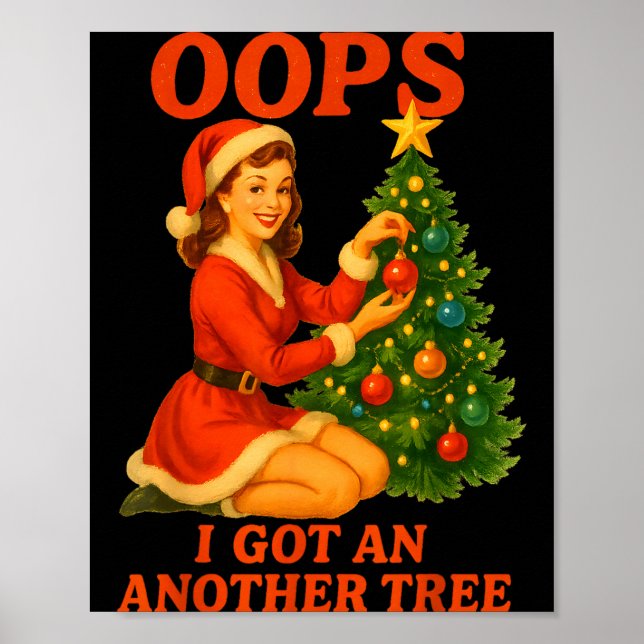 Affiche Drôle de Noël Rétro Oups J'ai Encore Un Arbre  (Devant)