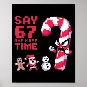 Affiche Drôle de Noël Six Sept Mème Dire 67 Un Humour Mo