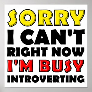 Affiche drôle de panneau d'introversion occupée