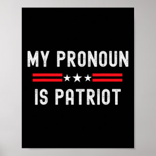 Affiche Drôle de républicain Mon pronom est patriote conse