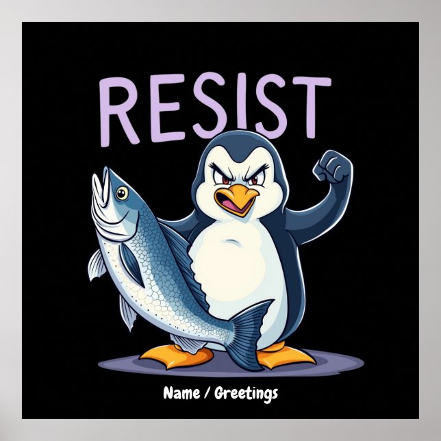 Affiche Drôle de résister à la protestation des pingouins  (Devant)