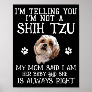 Affiche Drôle de Shih Tzu Shihtzu Cadeau Maman Maman Bébé 