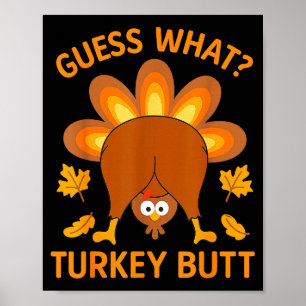 Affiche Drôle de Thanksgiving devine quoi cul de dinde