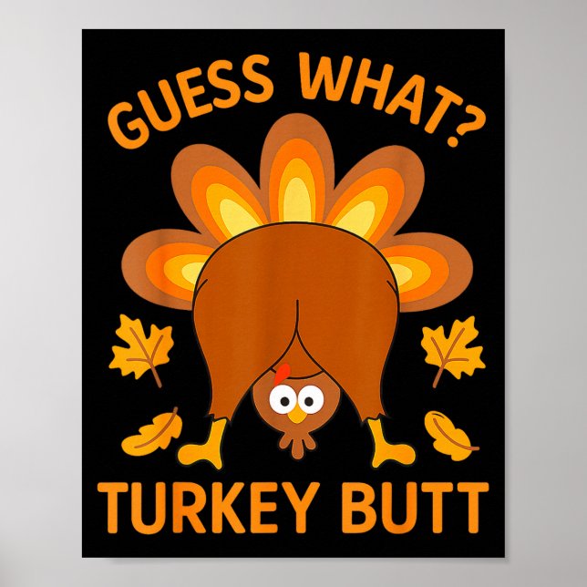 Affiche Drôle de Thanksgiving devine quoi cul de dinde  (Devant)