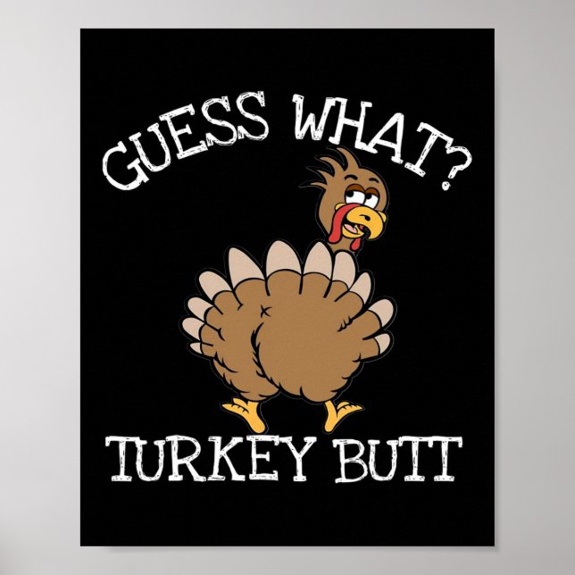Affiche Drôle de Thanksgiving Devinez quoi Cul de dinde -  (Devant)