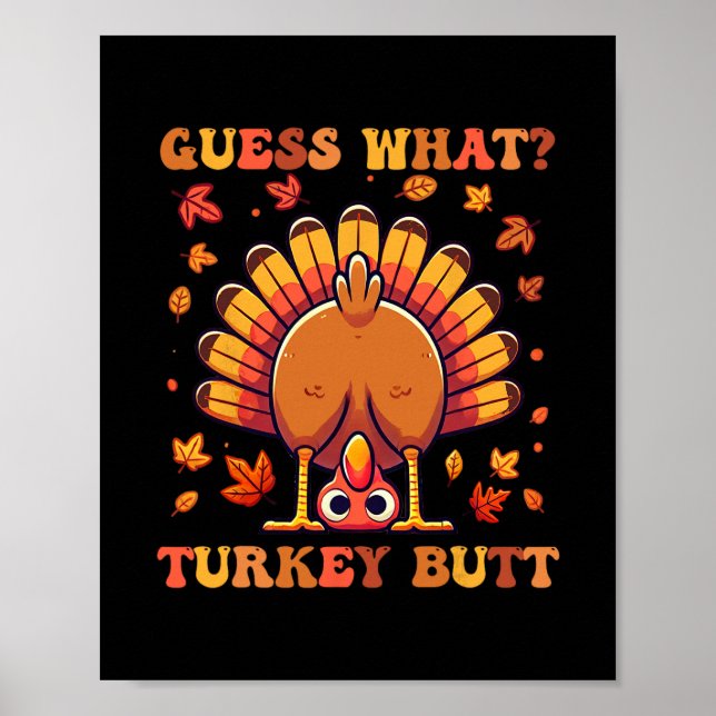 Affiche Drôle de Thanksgiving Devinez quoi Dessein de cul  (Devant)