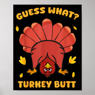 Affiche Drôle de Thanksgiving Devinez quoi Dinde Fessier H
