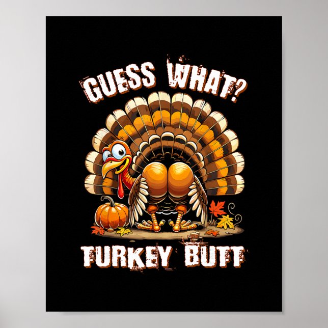 Affiche Drôle de Thanksgiving Devinez quoi Dinde Fessier H (Devant)