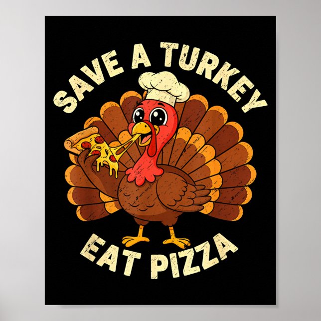 Affiche Drôle de Thanksgiving Sauver une dinde Manger Zza  (Devant)