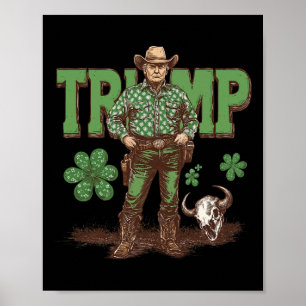 Affiche Drôle de Trump St Pattys Western Cowboy Trump Sham