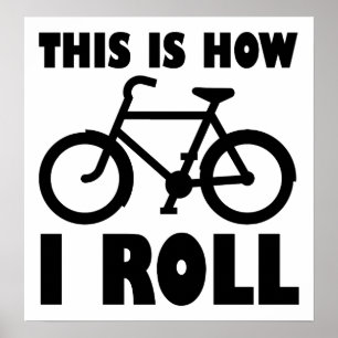 Affiche drôle de vélo Comment je roule