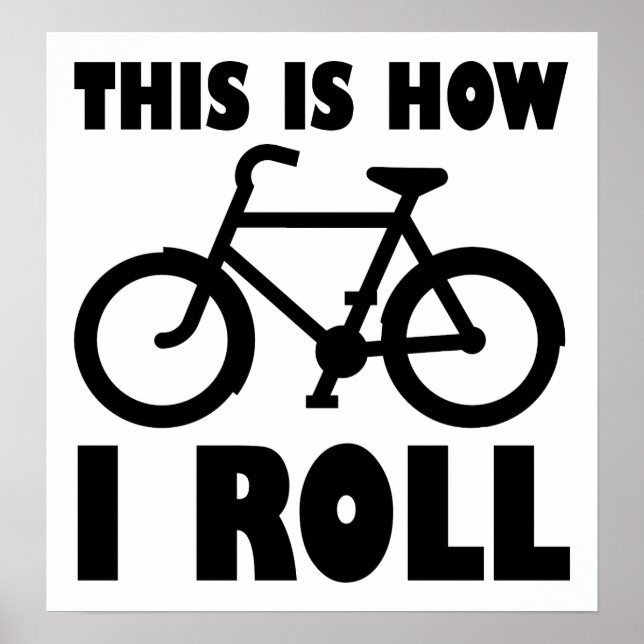 Affiche drôle de vélo Comment je roule (Devant)